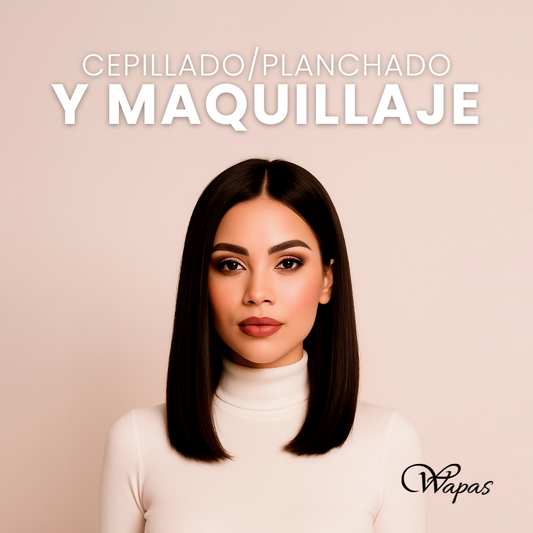 Cepillado / Planchado y Maquillaje