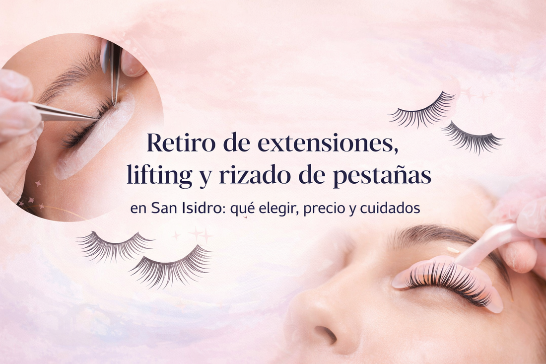 Retiro de extensiones, lifting y rizado de pestañas en San Isidro: qué elegir, precio y cuidados