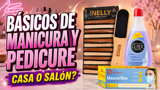 ¿Qué productos básicos necesitas para manicura y pedicure en casa o salón?