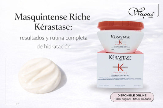 Masquintense Riche Kérastase: resultados y rutina completa de hidratación