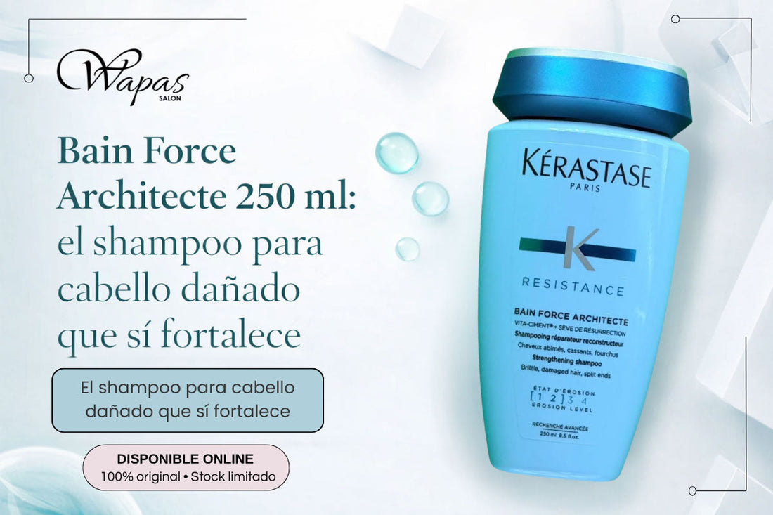 Bain Force Architecte 250 ml: el shampoo para cabello dañado que sí fortalece