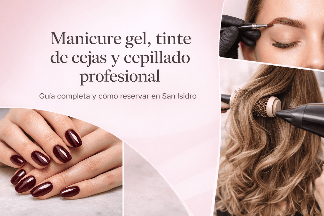 Guía Wapas GCC: Manicure gel, tinte y visagismo de cejas, y cepillado profesional