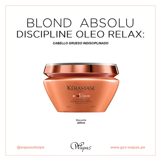 Blond Absolu Discipline Oleo Relax - Mascarilla (200ml)