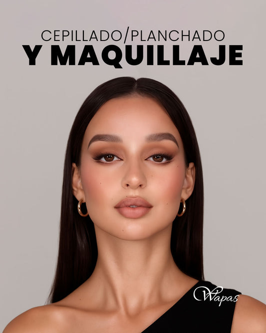 Cepillado / Planchado y Maquillaje