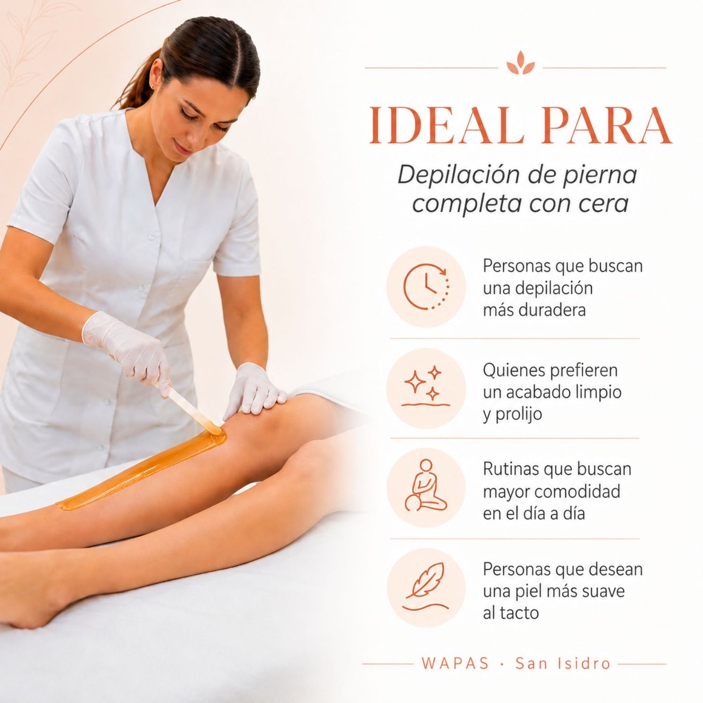 Depilación de pierna completa con cera en San Isidro | Wapas