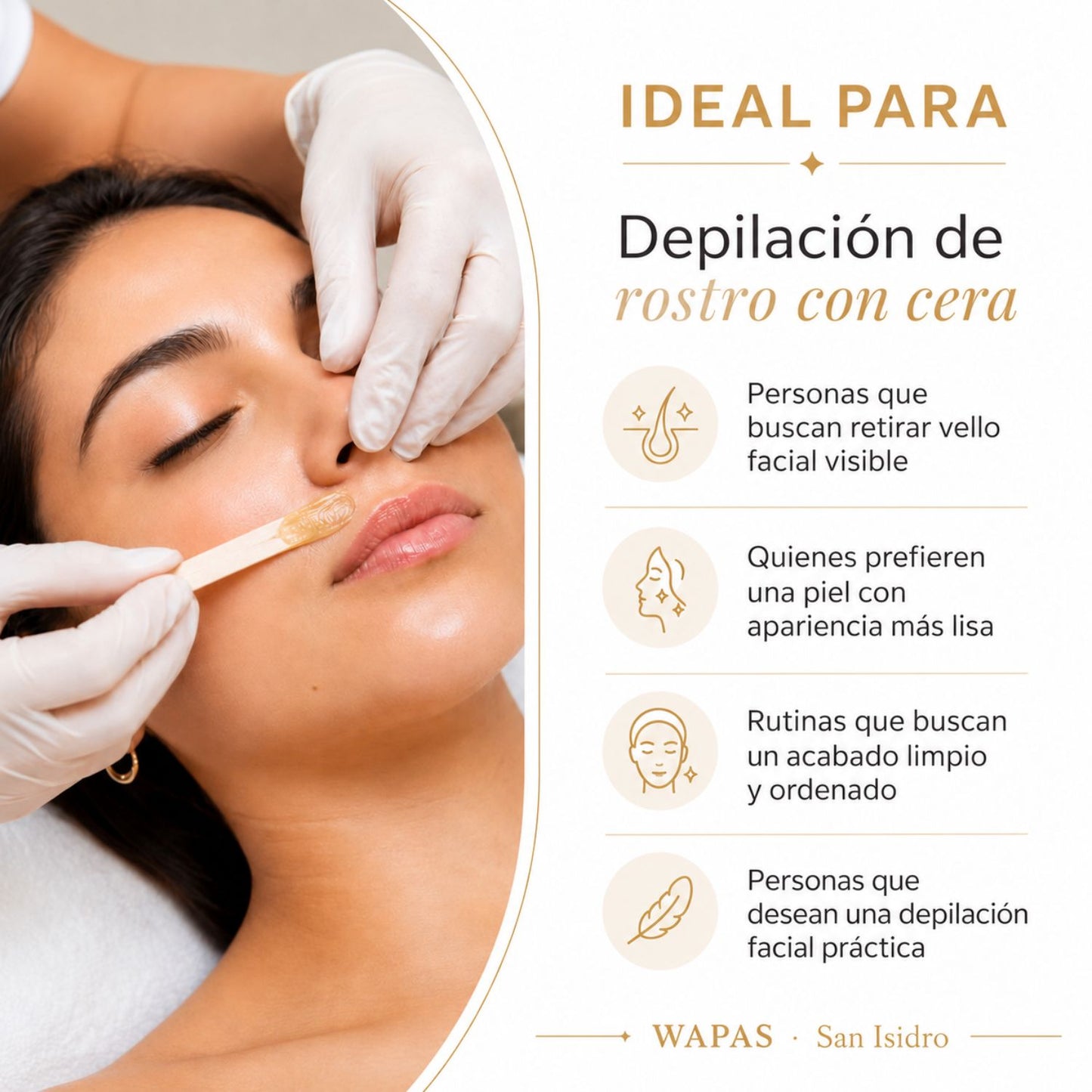 Depilación de Rostro con cera en San Isidro | Wapas