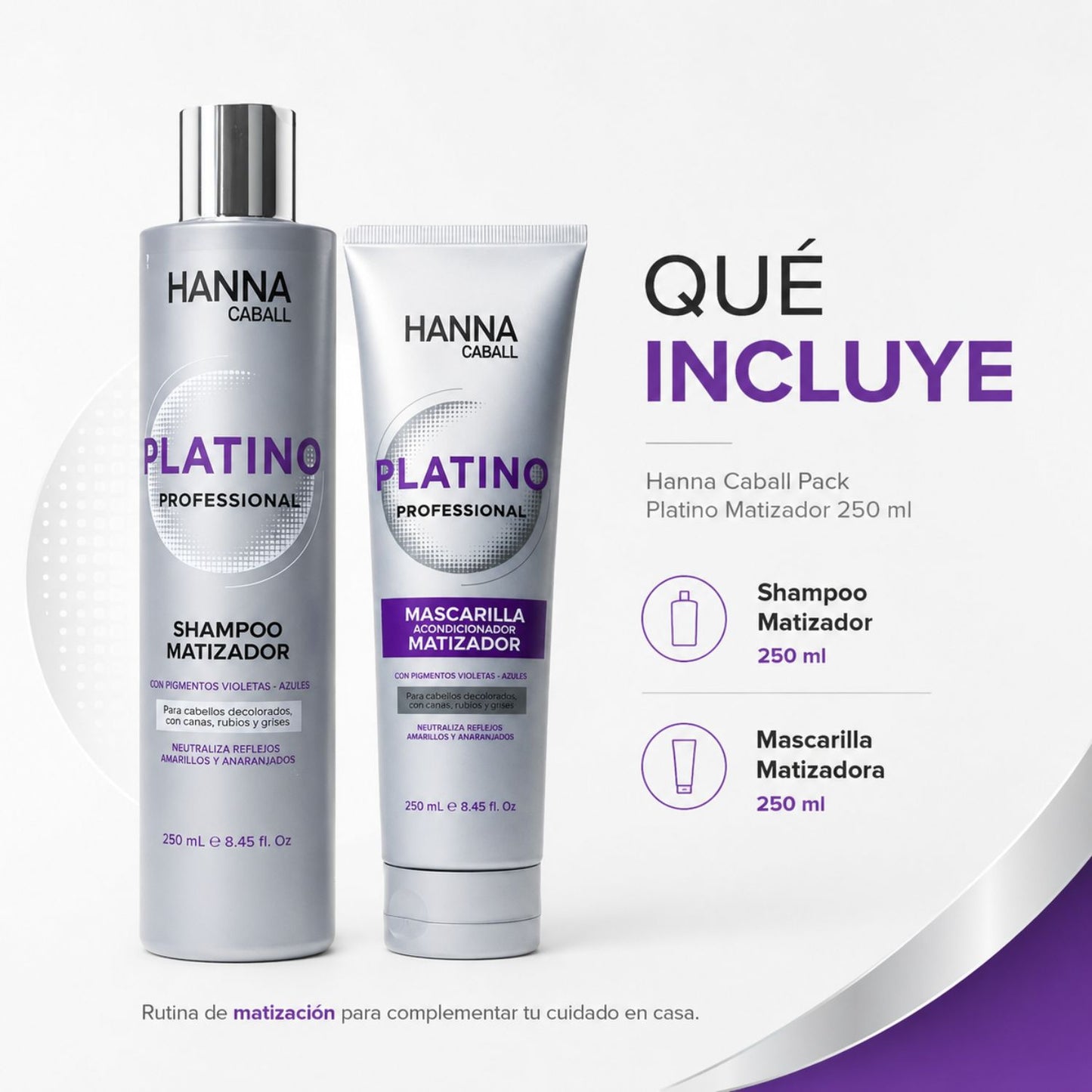 Hanna Caball Pack Platino Matizador 250 ml Shampoo + Mascarilla