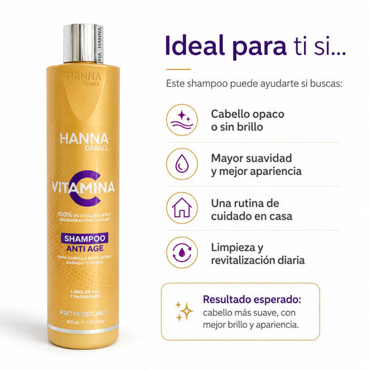 Hanna Caball Shampoo Vitamina C 400 ml para cabello opaco o con falta de brillo